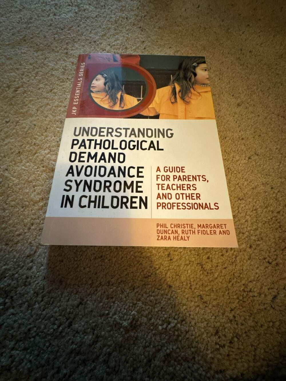 Understanding Pathological Demand Avoidance Syndrome in Children: A Guide for Pa